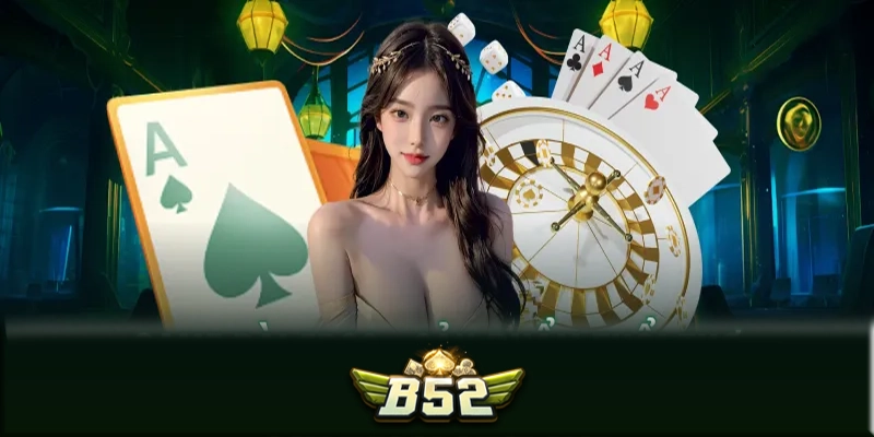 Lời khuyên cho người chơi tại casino online B52